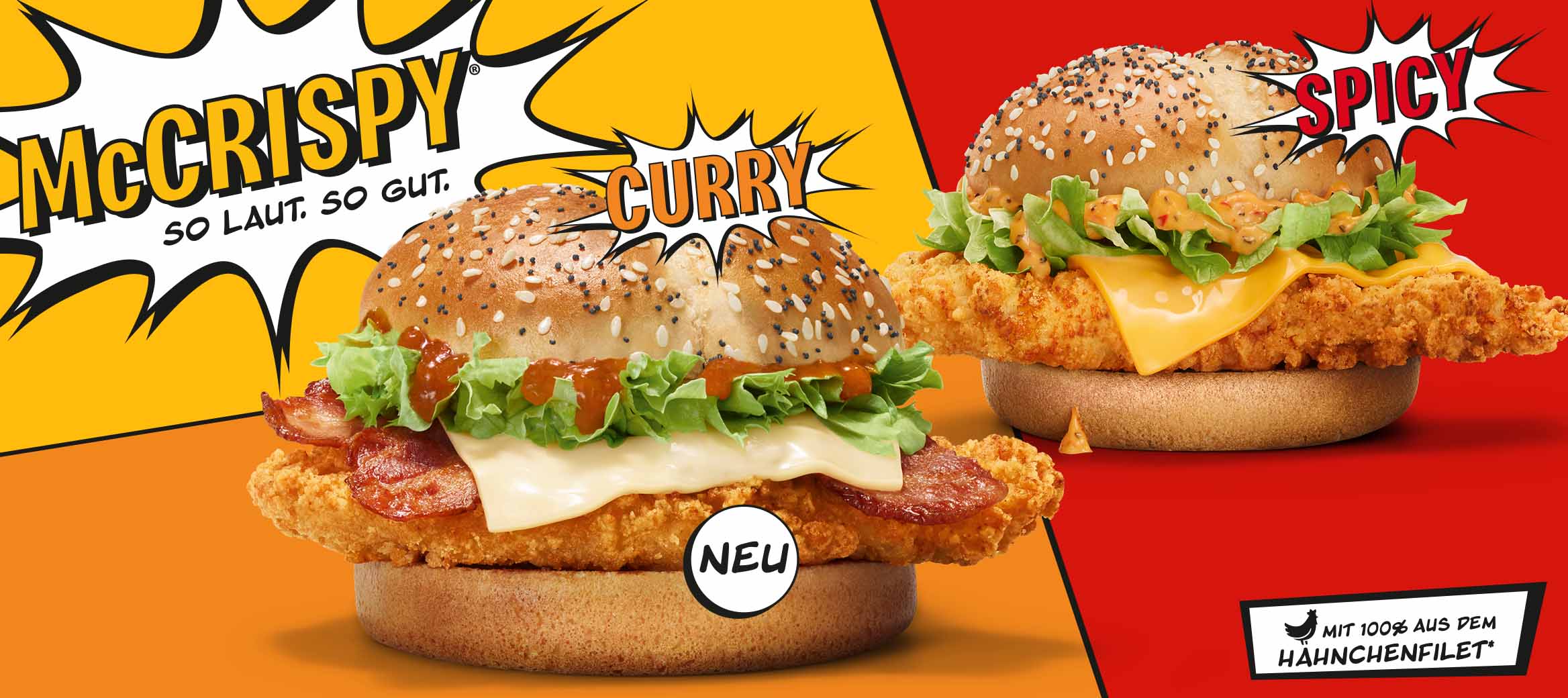 Der McCrispy® Curry und McCrispy® Spicy. Überschrift: McCrispy®: So laut. So gut.